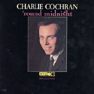 Charlie Cochran - Round Midnight  CD